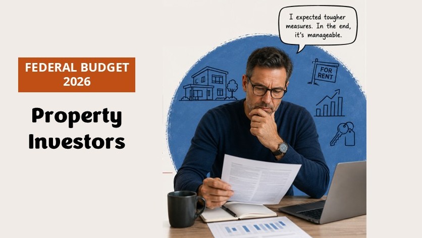 Federal Budget 2026: Property Investors